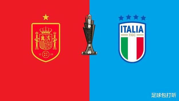欧国联半决赛西班牙vs意大利